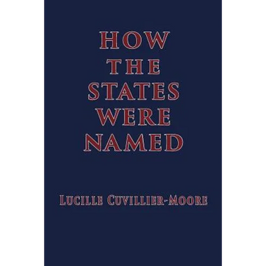 How the States Were Named