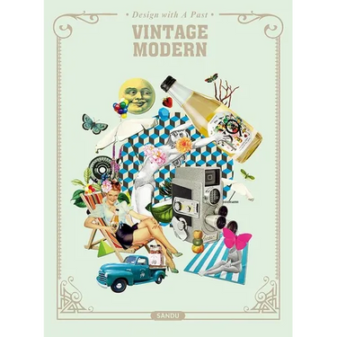 Vintage Modern: Design with a Past