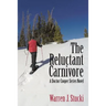The Reluctant Carnivore: A Doctor Cooper Series Novel