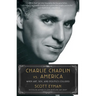 Charlie Chaplin vs. America: When Art, Sex, and Politics Collided