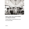 History, Power, Text: Cultural Studies and Indigenous Studies