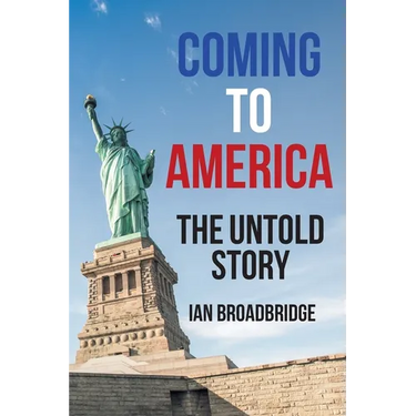 Coming to America: The Untold Story