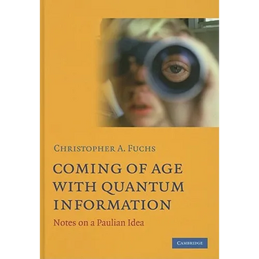 Coming of Age With Quantum Information