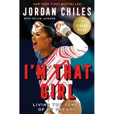 I'm That Girl: Living the Power of My Dreams