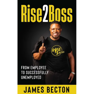 Rise2Boss: From Employee to Successfully Unemployed