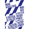 A Critical Theory of Police Power: The Fabrication of the Social Order