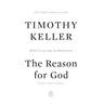 The Reason for God: Belief in an Age of Skepticism