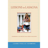 Lessons in Lasagna: Ingredient Counseling from a Mafia Daughter