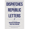 Dispatches from the Republic of Letters: 50 Years of the Neustadt International Prize for Literature