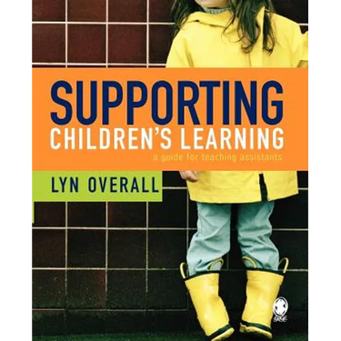 Supporting Children′s Learning: A Guide for Teaching Assistants