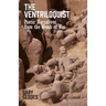 The Ventriloquist: Poetic Narratives from the Womb of War