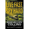 Live Fast, Spy Hard
