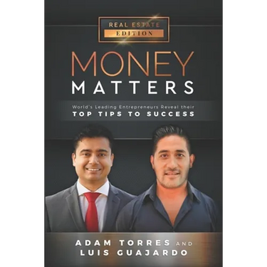 Money Matters: World's Leading Entrepreneurs Reveal Their Top Tips To Success (Vol.1 - Edition 14)