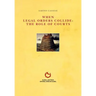 When Legal Orders Collide: The Role of Courts