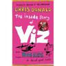 The Inside Story of Viz: Rude Kids