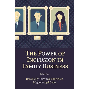 The Power of Inclusion in Family Business