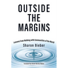 Outside the Margins: Lessons from Walking with Communities of the World