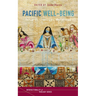 Pacific Well-Being: (Is)Lands, Theologies, Worldviews