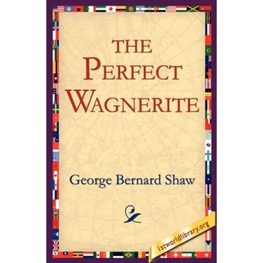 The Perfect Wagnerite
