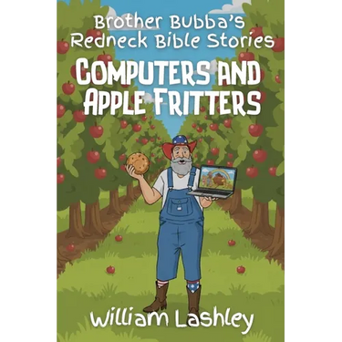 Brother Bubba's Redneck Bible Stories