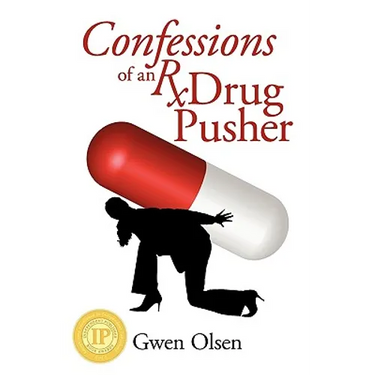 Confessions of an RX Drug Pusher
