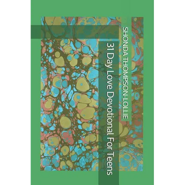 31 Day Love Devotional For Teens