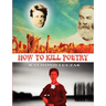 How to Kill Poetry