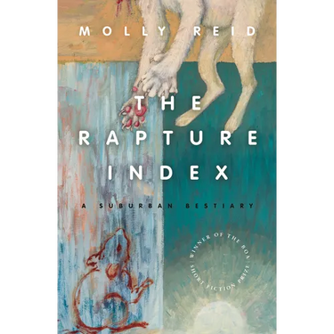 The Rapture Index: A Suburban Bestiary