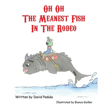 Oh Oh the Meanest Fish in the Rodeo