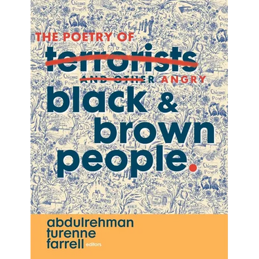 The Poetry of Angry Black & Brown People