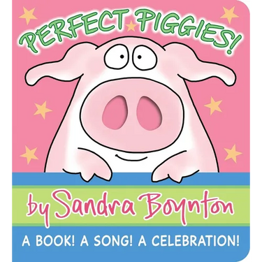Perfect Piggies!: A Book! a Song! a Celebration!