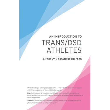 An Introduction to Trans/DSD Athletes