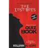 The Lost Boys Unauthorized Quiz Book: Mini Horror Quiz Collection #3