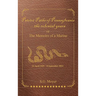 Patriot Paths of Pennsylvania...The Colonial Years: OR the Memoirs of a Marine