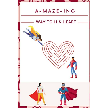 A-Maze-ing Way to His Heart: The Big Activity Book for Lovers A Maze Puzzle Book for Adults with Solutions