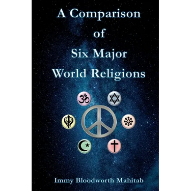 A Comparison of Six Major World Religions