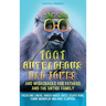1001 Outrageous Dad Jokes and Wisecracks for Fathers and the entire family: Fresh One Liners, Knock Knock Jokes, Stupid Puns, Funny Wordplay and Knee