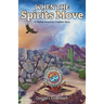 When the Spirits Move: A Native American Creation Story
