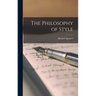 The Philosophy of Style
