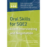Revise SQE Oral Skills for SQE2: Client Interviewing and Negotiation