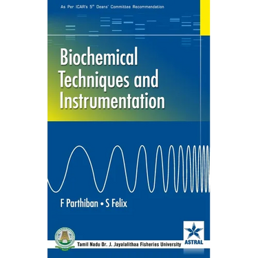 Biochemical Techniques and Instrumentation