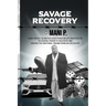 Savage Recovery
