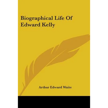 Biographical Life Of Edward Kelly