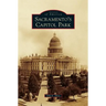 Sacramento's Capitol Park