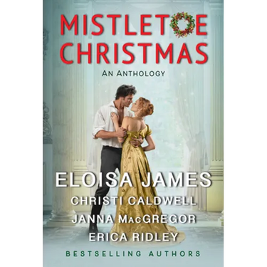 Mistletoe Christmas: An Anthology