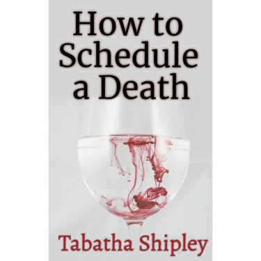 How to Schedule a Death