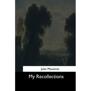 My Recollections