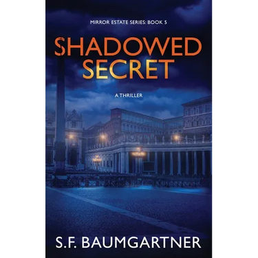 Shadowed Secret (A Thriller)
