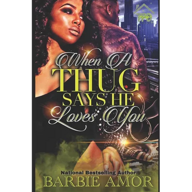 When A Thug Says He Loves You: Thug Kisses Between My Thighs (spin-off)
