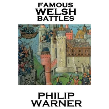 Phillip Warner - Famous Welsh Battles